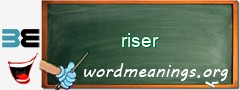 WordMeaning blackboard for riser